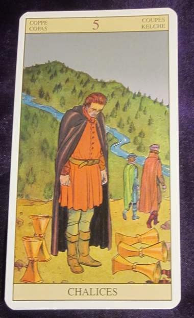 01 06 13 Witnesses To Grief 5 Of Cups A Fool s Journey 01-06-13-witnesses-to-grief-5-of-cups-a-fool-s-journey